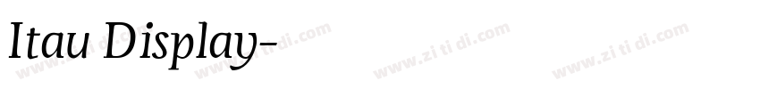 Itau Display字体转换